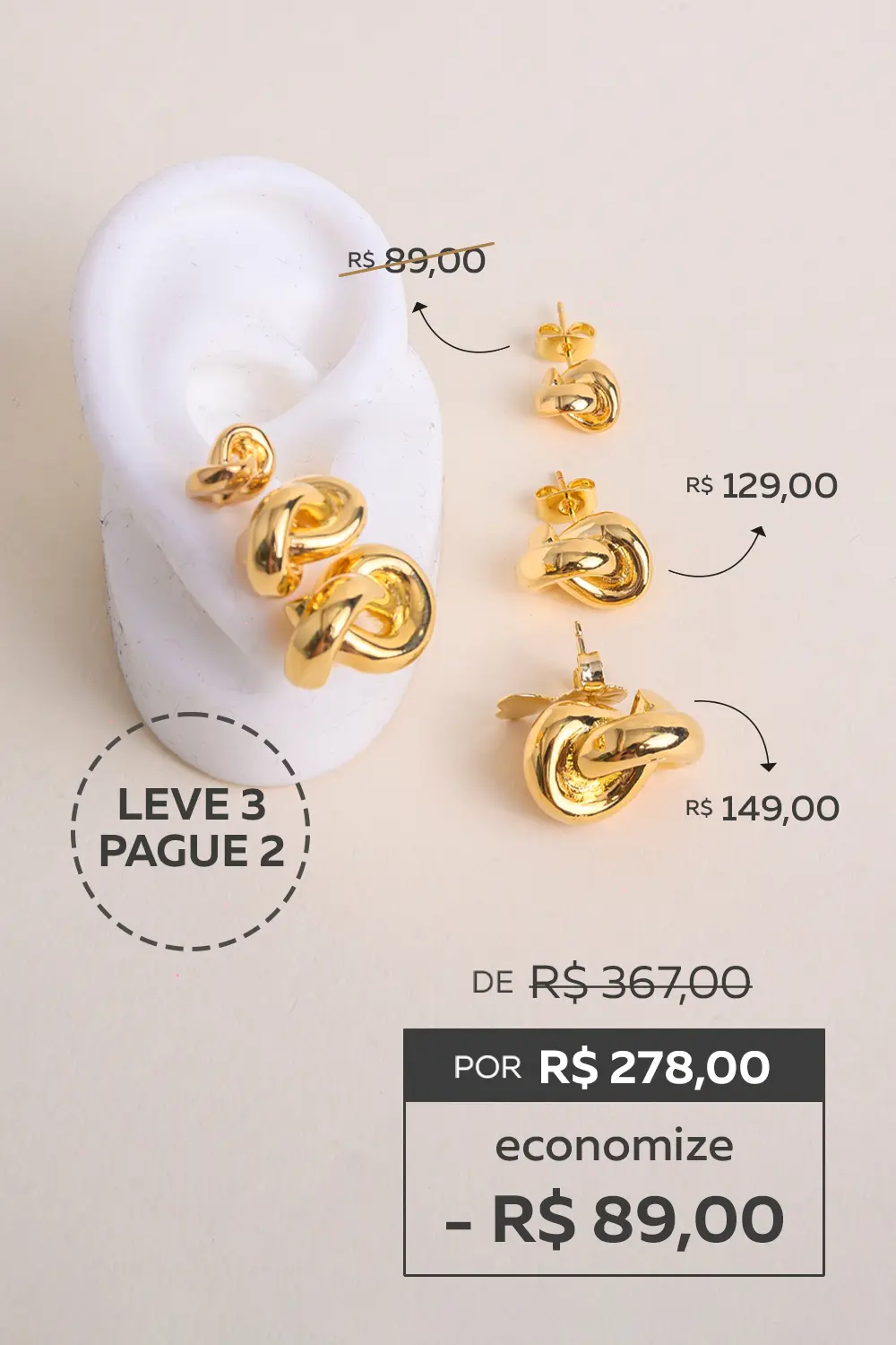 Compre Três Brincos e Pague Dois