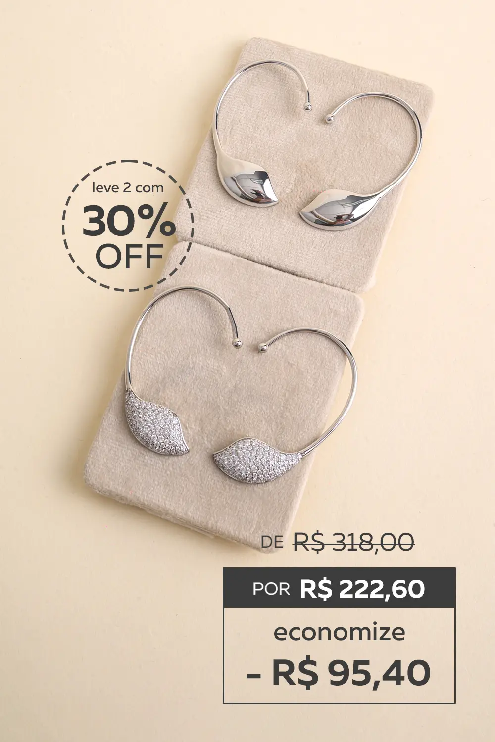 Ganhe 30% de Desconto e Leve Dois Brincos