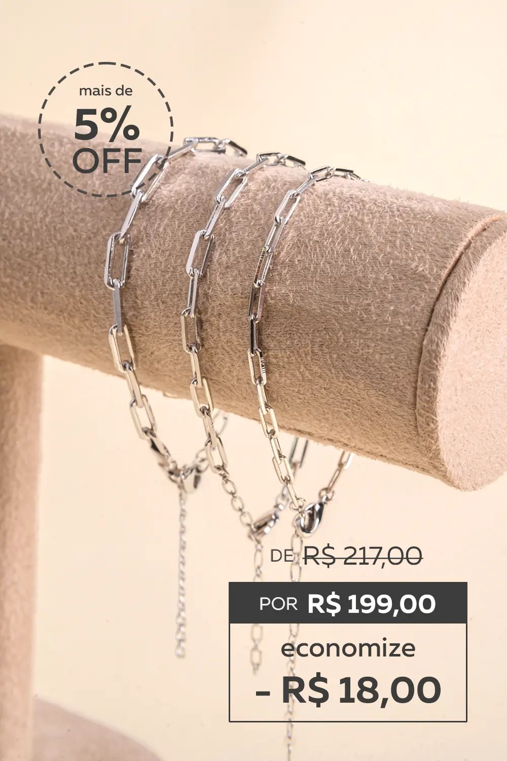 Três Pulseiras por R$199